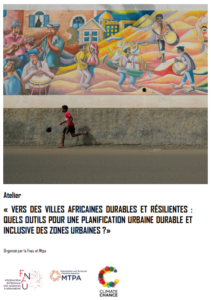 https://www.fnau.org/wp-content/uploads/2024/02/livret-atelier-vers-villes-africaines-durables-et-resilientes.pdf